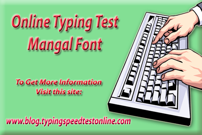 Online Typing Test Mangal Font