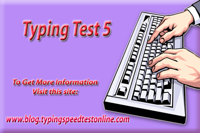 Typing Test 5