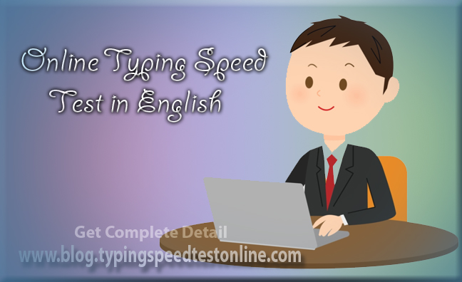 Online Typing Speed Test in English