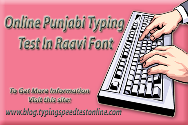 Punjabi Typing Test in Raavi Font